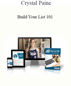 Crystal Paine - Build Your List 101