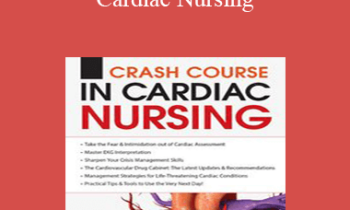 Cyndi Zarbano - 2-Day Crash Course in Cardiac Nursing
