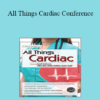 Cyndi Zarbano - All Things Cardiac Conference: Day One: Cardiac Nursing Essentials