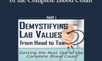 Cyndi Zarbano - Getting the Most Out of the Complete Blood Count