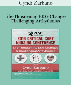 Cyndi Zarbano - Life-Threatening EKG Changes & Challenging Arrhythmias