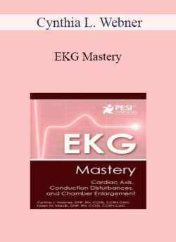 Cynthia L. Webner - EKG Mastery: Cardiac Axis