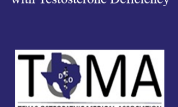 Cynthia Stuart - Therapy Options for Men with Testosterone Deficiency