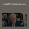 DTC - Virtual DTC Educational Series: August 18