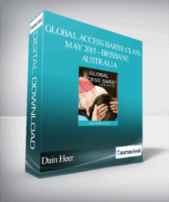 Dain Heer - Global Access Bars® Class - May 2015 - Brisbane