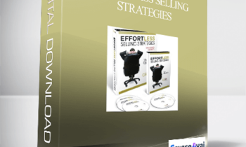 Dan Kennedy - Effortless Selling Strategies
