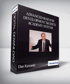 Dan Kennedy – Advanced Business Development Secrets Academy System