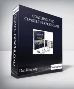 Dan Kennedy – Coaching and Consulting Bootcamp