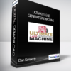 Dan Kennedy – Ultimate Lead Generation Machine