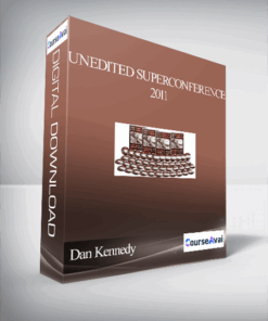 Dan Kennedy – Unedited SuperConference 2011