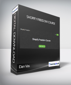 Dan Vas - Shopify Freedom Course