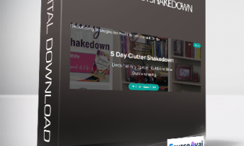 Dana White - 5 Day Clutter Shakedown