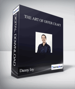 Danny Iny – The Art of Offer Craft
