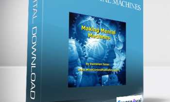 Dantalion Jones - Making Mental Machines