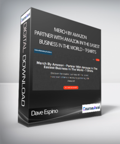 Dave Espino - Merch By Amazon - Partner With Amazon In The Easiest Business In The World - T-Shirts