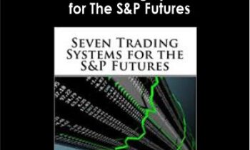 David Bean – Seven Trading Systems for The S&P Futures