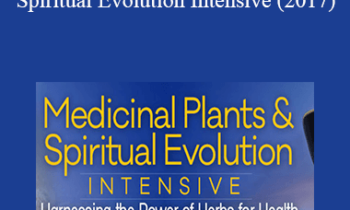 David Crow - Medicinal Plants & Spiritual Evolution Intensive (2017)