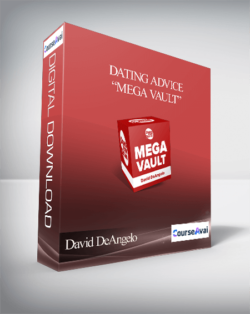 David DeAngelo - Dating Advice “Mega Vault”