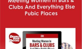 David DeAngelo – Meeting Women In Bars & Clubs And Everything Else Pubic Places
