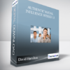 David Hamilton – Authentic Social Influence Weeks 1-3