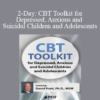 David M. Pratt - 2-Day: CBT Toolkit for Depressed