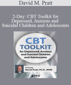 David M. Pratt - 2-Day: CBT Toolkit for Depressed