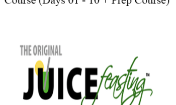 David Rainoshek - Juicefeasting - The 92-Day Nutrition Course (Days 01 - 10 + Prep Course)