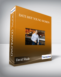 David Shade – Date Hot Young Women