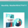 David Snyder – Monthly MasterMind Part 5