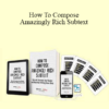 David Steele - How To Compose Amazingly Rich Subtext