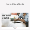 David Steele - How to Write A Novella