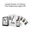 David Steele - Insider Secrets To Getting Your Manuscript Approved