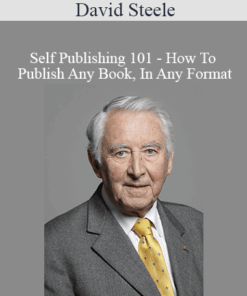 David Steele - Self Publishing 101 - How To Publish Any Book
