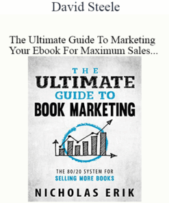 David Steele - The Ultimate Guide To Marketing Your Ebook For Maximum Sales On Demand Training