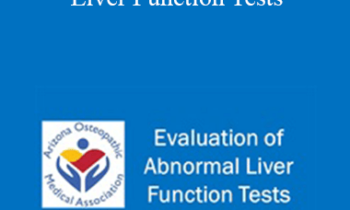 David Tessler - Evaluation of Abnormal Liver Function Tests