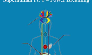 David Verdesi - Superhuman Pt. 1 - Power Breathing