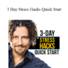 David Wolfe - 3 Day Stress Hacks Quick Start