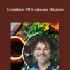 David Wolfe - Essentials Of Hormone Balance