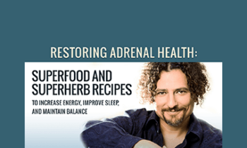 David Wolfe - Restoring Adrenal Health