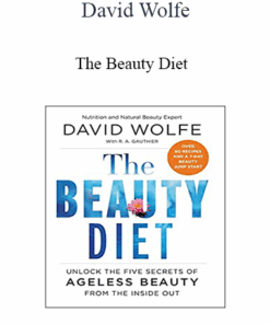 David Wolfe - The Beauty Diet