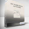 Day Trading Stocks - Gap Trading