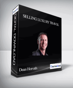 Dean Horvath - Selling Luxury Travel