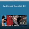 Dean Somerset - Post Rehab Essentials 2.0