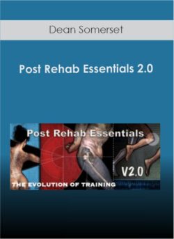 Dean Somerset - Post Rehab Essentials 2.0