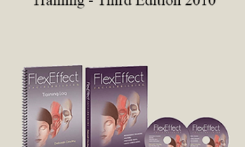 Deborah Crowley - Flex Effect - Facial Resistance Training - Third Edition 2010