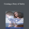 Deborah Dana - Creating a Story of Safety: A Polyvagal Guide to Managing Anxiety