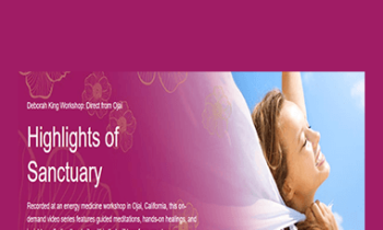 Deborah King - Highlights of Sanctuary Workshop