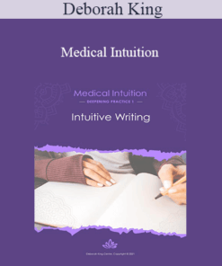 Deborah King - Medical Intuition