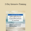 Debra Alvis - 2-Day Intensive Training: Mindfulness Certification Course