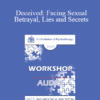 [Audio] EP09 Workshop 06 - Deceived: Facing Sexual Betrayal